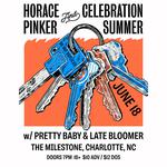 HORACE PINKER / CELEBRATION SUMMER / LATE BLOOMER / PRETTY BABY