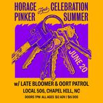HORACE PINKER / CELEBRATION SUMMER / LATE BLOOMER / OORT PATROL