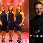 Pop Divas Through The Decades Featuring THE CHICLETTES ~ plus Vinnie Medugno