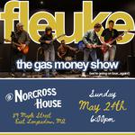 Fleuke: The Gas Money Show
