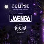 Eclipse presents: Jaenga