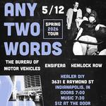 Hemlock Row, Ensifera, BMV, and Any Two Words at Healer