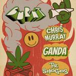 BURNT / CHRIS MURRAY / GANDA / THE SHOGOS