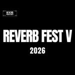 REVERB FEST V