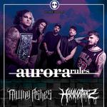AURORA RULES, FALLING ASHES e HAMMATHAZ + AFTER: A Festa Mais Triste do Mundo