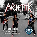MAGNETIK LIVE AND IN TRIO! At Borregos 3 x 3 Hoop Fest