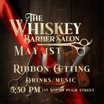 Ribbon Cutting Ceremony- The Whiskey Barber Salon (135 S Pugh St, State College, PA 16801)