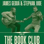 James Gedda & Stephan Jude at The Book Club