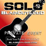 BlairOutLoud SOLO Private Event