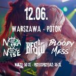 Nira Nise x Besto x Bloody Mess w Potoku