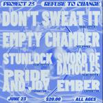 Don’t Sweat It, Empty Chamber, Stunlock, Swords of Damocles