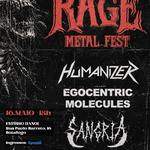 RAGE METAL FEST, SANGRIA Metal, Humanizer, Egocentric Molecules
