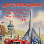 My Cousin Dallas at Red Wing Barrel House