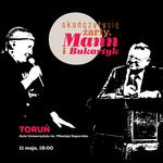 Skończyły się żarty. Mann i Bukartyk