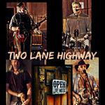 Two Lane Highway Rides Again @Heros Wood-Fired Pizza