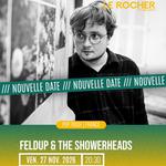 Feldup & The Showerheads - Le Rocher de Palmer