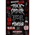 Toxic Order, Mikesch & Jammin Jake