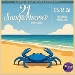 21 songwriters Festival MD 2026