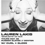 Lauren Lakis "Deadlights" US Tour w/ Curl + Gloss