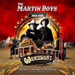 The Martin Boys @ Ranchmans