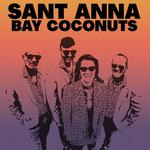 SANT ANNA BAY COCONUTS  at SuPe, Mechelen (BE)