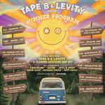 Tape B & Levity Present: Summer Program