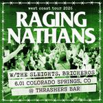 Raging Nathans @ Thrashers 