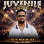 JUVENILE & THE 400 DEGREEZ BAND - Saturday, August 8, 2026 at The Rave / Eagles Club