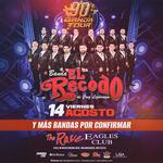 BANDA EL RECODO: 90S BANDA TOUR - Friday, August 14, 2026 at The Rave / Eagles Club