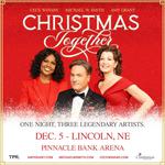 CHRISTMAS TOGETHER with Amy Grant, Michael W. Smith and CeCe Winans