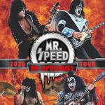 MR.SPEED—A Night of KISS