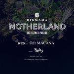 MOTHERLAND ～The Climax Parade～