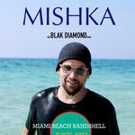 Mishka and Blak Diamond Band at Miami Beach Bandshell