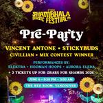 Shambha Pre-Party