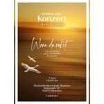 Konzert "Wenn du rufst"