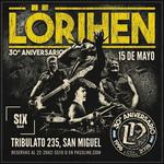 LÖRIHEN EN SAN MIGUEL VIERNES 15/5 SIXBAR