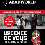 'Urgence de Vous, du Gabon à la Russie'  le 16/05/26 à Jaulnay