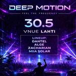 DEEP MOTION -CLUB TECHNO EXPERIENCE- ALGE, DANTÉL, ZACHARIAN, MIIA SOLAR