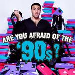 Are You Afraid of the '90s? with Rob Anderson