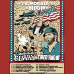 The Morale Is High Tour