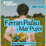 Ferran Palau + Mar Pujol - Nova Jazz Cava (Curt circuit)