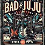 Bad JuJu at Elyria VFW