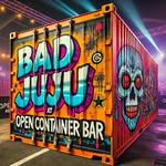 Bad JuJu at Open Container Bar!