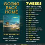 7 Weeks "Going Back Home" Tour 2026