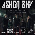 Ashen Sky, Without Warning, Lust For Lily / Kuudes Linja, Helsinki
