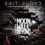 Brit Floyd - The Pink Floyd Tribute Show