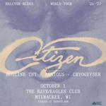 CITIZEN: HALCYON BLUES - October 1, 2026 at The Rave / Eagles Club