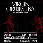 virgin orchestra & Hauspoints in Manchester
