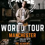 PROSE - Manchester (Hometown Show) | The Worldish Tour
