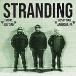 STRANDING at Rusty Nail